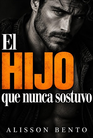 El hijo que nunca sostuvo (Unidos por un Bebé)