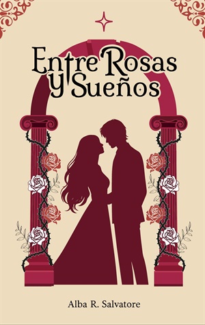 Entre Rosas y Sueños