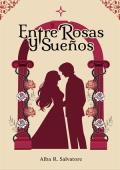 Portada de Entre Rosas y Sueños