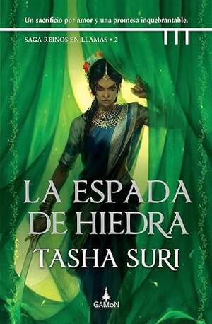La espada de hiedra (Reinos en llamas 2)