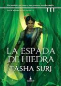 La espada de hiedra (Reinos en llamas 2)