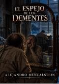 Portada de El Espejo de Los Dementes
