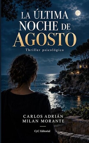 La última noche de agosto