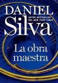 Portada de La obra maestra (Gabriel Allon 25)