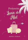 Portada de Proyecto Luna de Miel