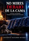 Portada de No mires debajo de la cama