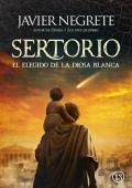 Portada de Sertorio, el elegido de la diosa blanca