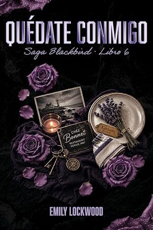 Quédate conmigo (Saga Blackbird 6)