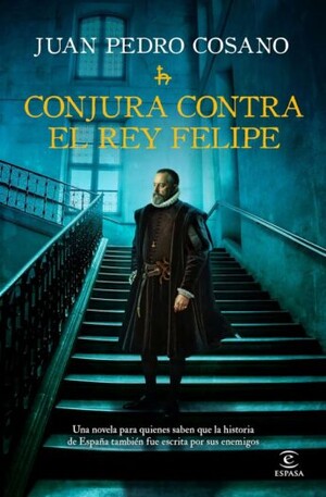 Conjura contra el rey Felipe
