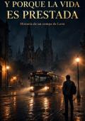 Portada de Y porque la vida es prestada