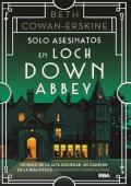 Portada de Solo asesinatos en Loch Down Abbey (Señora MacBain 2)