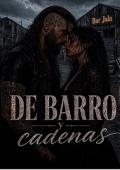 Portada de de Barro y Cadenas