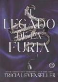 Portada de El legado de la furia (El legado de la furia 1)