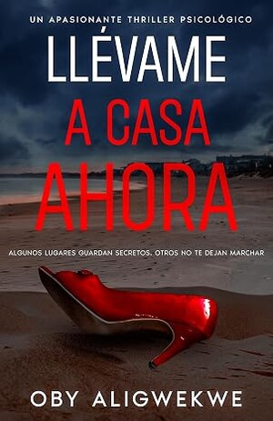 Llévame a casa ahora