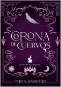 Portada de Corona de cuervos (Corte de agua carmesí 3)