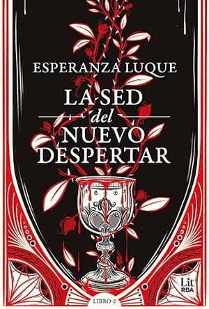 La sed del nuevo despertar (El sacrificio de la corona 2)
