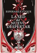Portada de La sed del nuevo despertar (El sacrificio de la corona 2)