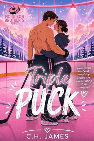 Triple Puck (The Morrison Brother’s 3)