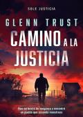 Portada de Camino a la justicia (Sole justicia 2)