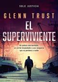 Portada de El superviviente (Sole justicia 1)