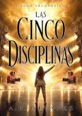 Portada de Las Cinco Disciplinas (Arlasófica 3)