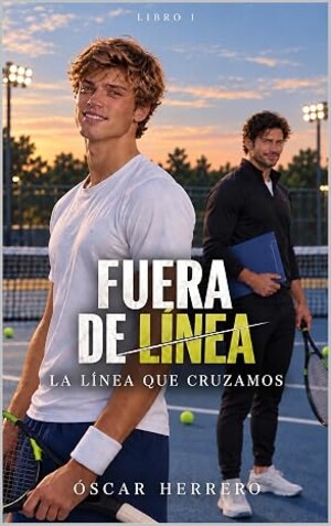 La línea que cruzamos (Fuera de línea 1)