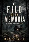 Portada de El filo de la memoria (Inspectora Inés Vega 1)