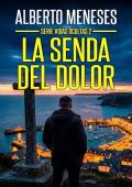 Portada de La senda del dolor (Vidas ocultas 2)