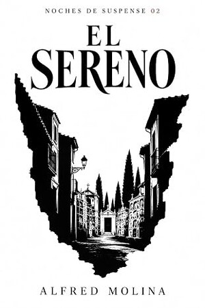 El Sereno (Noches de Suspense 2)