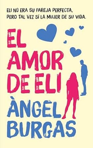 El amor de Eli