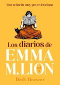 Portada de Una señorita muy poco victoriana (Los diarios de Emma M. Lion 3)