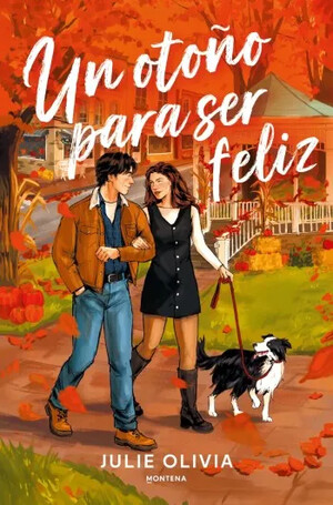 Un otoño para ser feliz