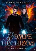 Portada de Rompehechizos (Auras y Brasas 3)