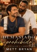 Portada de Demasiado prohibido (Historias de Halsted nº 5)
