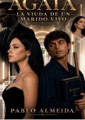 Portada de Ágata: La viuda de un marido vivo.