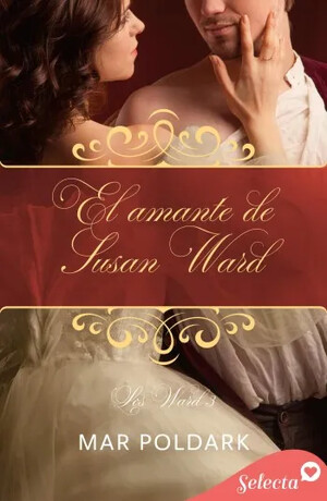 El amante de Susan Ward (Los Ward 3)