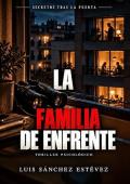 Portada de La familia de enfrente (Secretos tras la puerta 2)