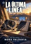 La última línea (Los del hielo 4)