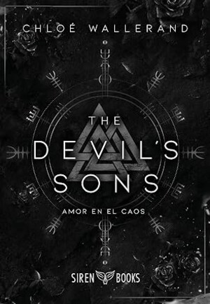 Amor en el caos (The devil’s sons 3)