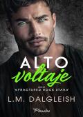 Alto voltaje (Fractured Rock Star 1)