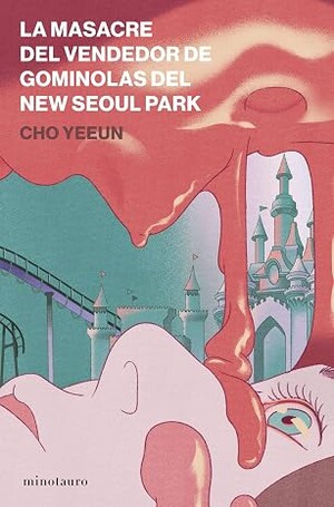 La masacre del vendedor de gominolas del New Seoul Park
