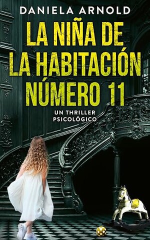 La niña de la habitación número 11