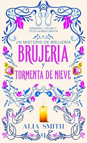 Brujería y tormenta de nieve (Los Misterios de la Brujería 4)