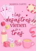 Portada de Los desastres vienen de a tres (Serie Lombardi 1)
