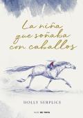 Portada de La niña que soñaba con caballos
