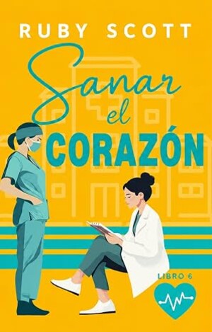 Sanar el Corazón (City General Series 6)