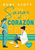 Portada de Sanar el Corazón (City General Series 6)