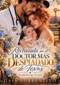 Rechazada por el Doctor Más Despiadado de Texas