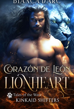 Corazón de León (Los Cambiantes Kinkaid nº 1)
