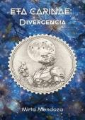 Portada de Eta Carinae: Divergencia